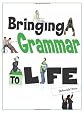 Bringing grammar to life