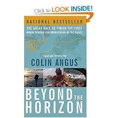 Beyond the Horizon: The Great Race to Finish the First Human-Powered Circumnavigation of the Planet