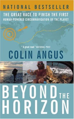 City Travel Guides Discounted  Books : Beyond the Horizon: The Great Race to Finish the First Human-Powered Circumnavigation of the Planet