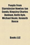 Produkt-Bild: People from Sturminster Newton: Ian Cundy, Kingsley Charles Dunham, Keith Kyle, Michael Beale, Kenneth House