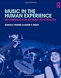 Music in the Human Experience: An Introduction to Music Psychology