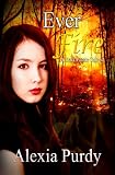 Ever Fire (A Dark Faerie Tale #2)