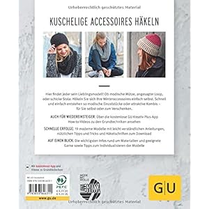 Mützen, Schals und Loops häkeln: Raffiniert kombiniert (GU Kreativratgeber)
