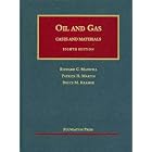 The Law of Oil and Gas - Cases and Materials by  Richard C. Maxwell, Patrick H. Martin, and Bruce M. Kramer