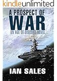A Prospect of War (An Age of Discord Novel Book 1)
