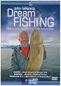 John Wilson's Dream Fishing - Sea Fishing Abroad And In The British Isles Vol.1 [DVD]
