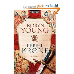 Rebell der Krone: Roman