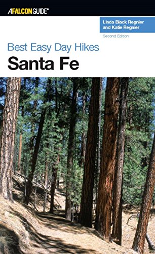 Best Easy Day Hikes Santa Fe (Best Easy Day Hikes Series)