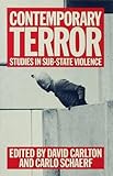 Contemporary terror : studies in sub-state violence