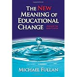 the new meaning of educational change fourth edition