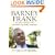 Barney Frank: The Story of America's Only Left-Handed, Gay, Jewish Congressman