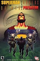 Superman/Batman Vs Aliens/Predator