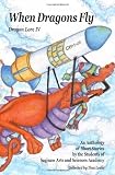 When Dragons Fly: Dragon Lore IV (Volume 4)