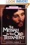 Messiah in the Old Testament, The