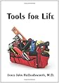 Tools for Life