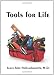Tools For Life