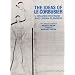 The Ideas of Le Corbusier on Architecture and Urban Planning