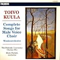 Kuula:Complete Songs for Male Voice Choir