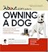 About.Com Guide To Owning A Dog: From Sit and Stay to Positive Play (About.com Guides)