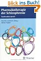 Pharmakotherapie der Schizophrenie
