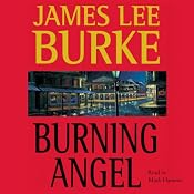 Burning Angel: A Dave Robicheaux Novel, Book 8 | James Lee Burke