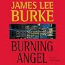 Burning Angel: A Dave Robicheaux Novel, Book 8