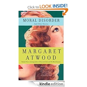 Moral Disorder - Margaret Atwood