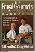 The Frugal Gourmet's Culinary Handbook: An Updated Version of an American Classic on Food and Cooking