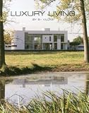 Luxury living by B+ Villas
