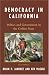 Democracy in California: Politics and Government in the Golden State