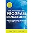 The Handbook of Program Management: How to Facilitate Project Success with Optimal Program Management, Second Edition