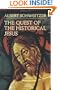 The Quest of the Historical Jesus