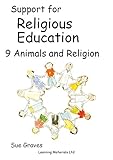 Support for religious education. 9, Animals and religion