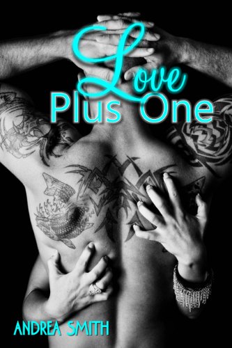 Love Plus One ('G-Man Series') by Andrea Smith