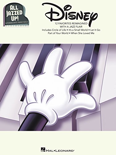 Disney - All Jazzed Up!: Intermediate Piano Solos