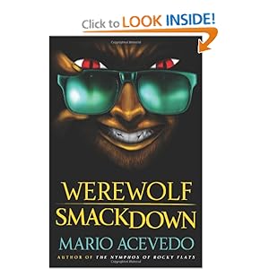 Werewolf Smackdown  A Novel