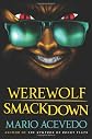 Werewolf Smackdown
