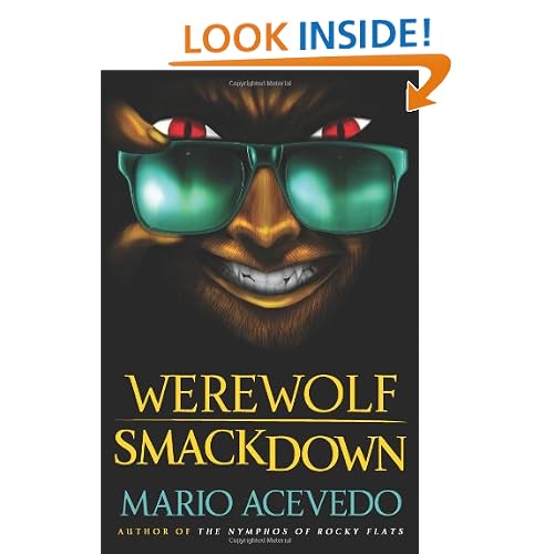 Werewolf Smackdown: A Novel