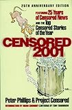 Censored 2001: 25 Years of Censored News and the Top Censored Stories of the Year