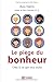 Le piège du bonheur