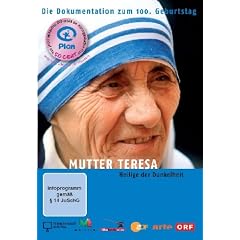 Mutter Teresa - Heilige der Dunkelheit