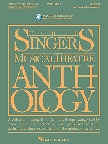 Singer's Musical Theatre Anthology - Volume 5: Tenor Book/2 CDs Pack (Singer's Musical Theatre Anthology (Songbooks))
