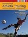 Foundations of Athletic Training: Prevention, Assessment, and Management (SPORTS INJURY MANAGEMENT ( ANDERSON)) Cover