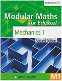 Modular Maths for Edexcel: Mechanics 1 (Modular Maths for Edexcel)