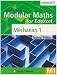 Modular Maths for Edexcel: Bk. 1 & 2: Mechanics - Statistics