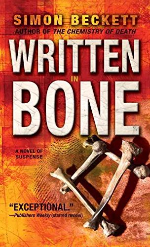 [Written in Bone] (By: Simon Beckett) [published: July, 2008]