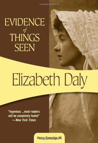 Evidence of Things Seen: Henry Gamadge #5