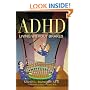 ADHD- Living Without Brakes