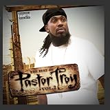 The Best of Pastor Troy Vol. 2