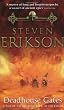 Deadhouse Gates (Book 2 of The Malazan Book of the Fallen)